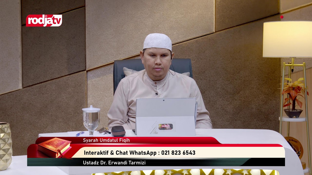 [LIVE] Ustadz Dr. Erwandi Tarmizi | Syarah Umdatul Fiqih