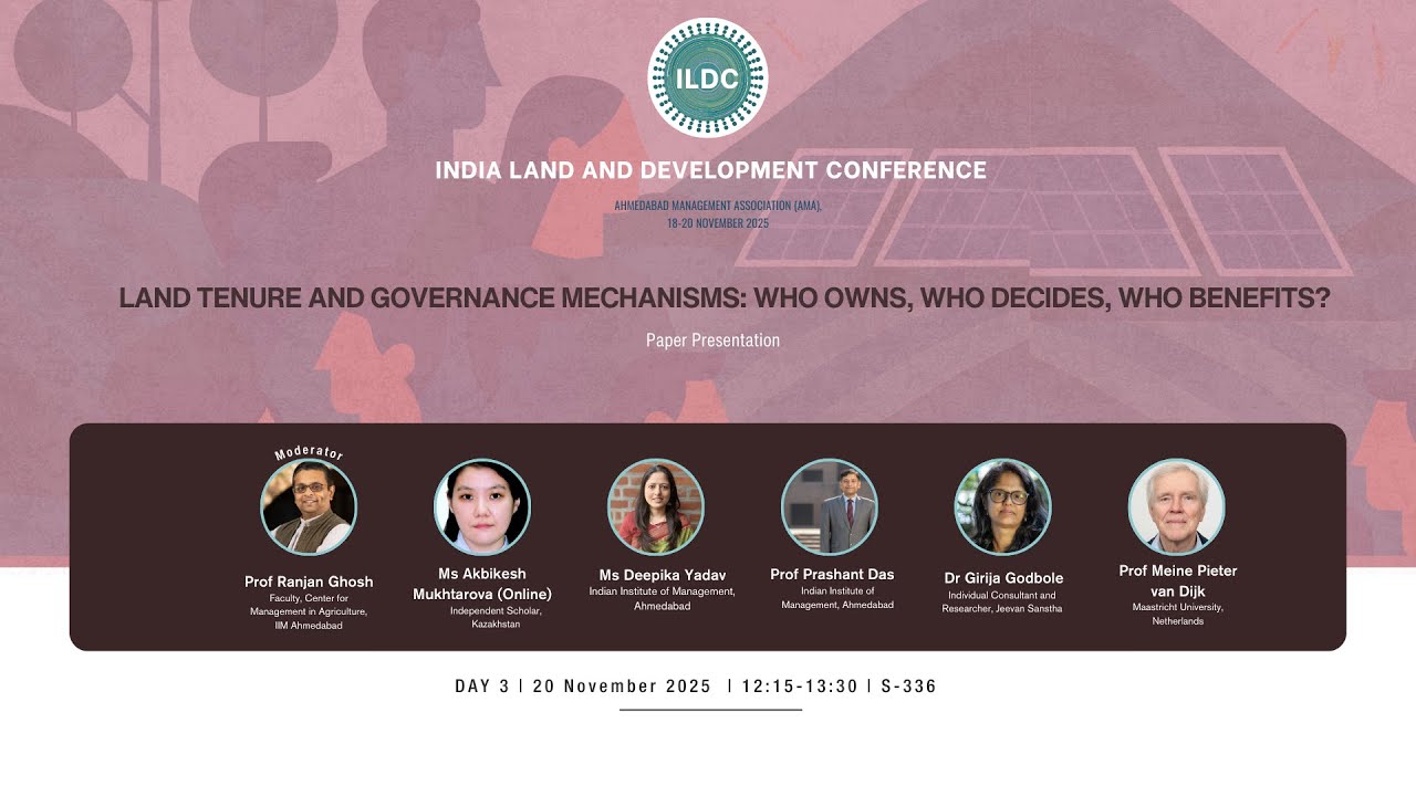 Session 336- Land Tenure and Governance Mechanisms: Who Owns, Who Decides, Who Benefits?