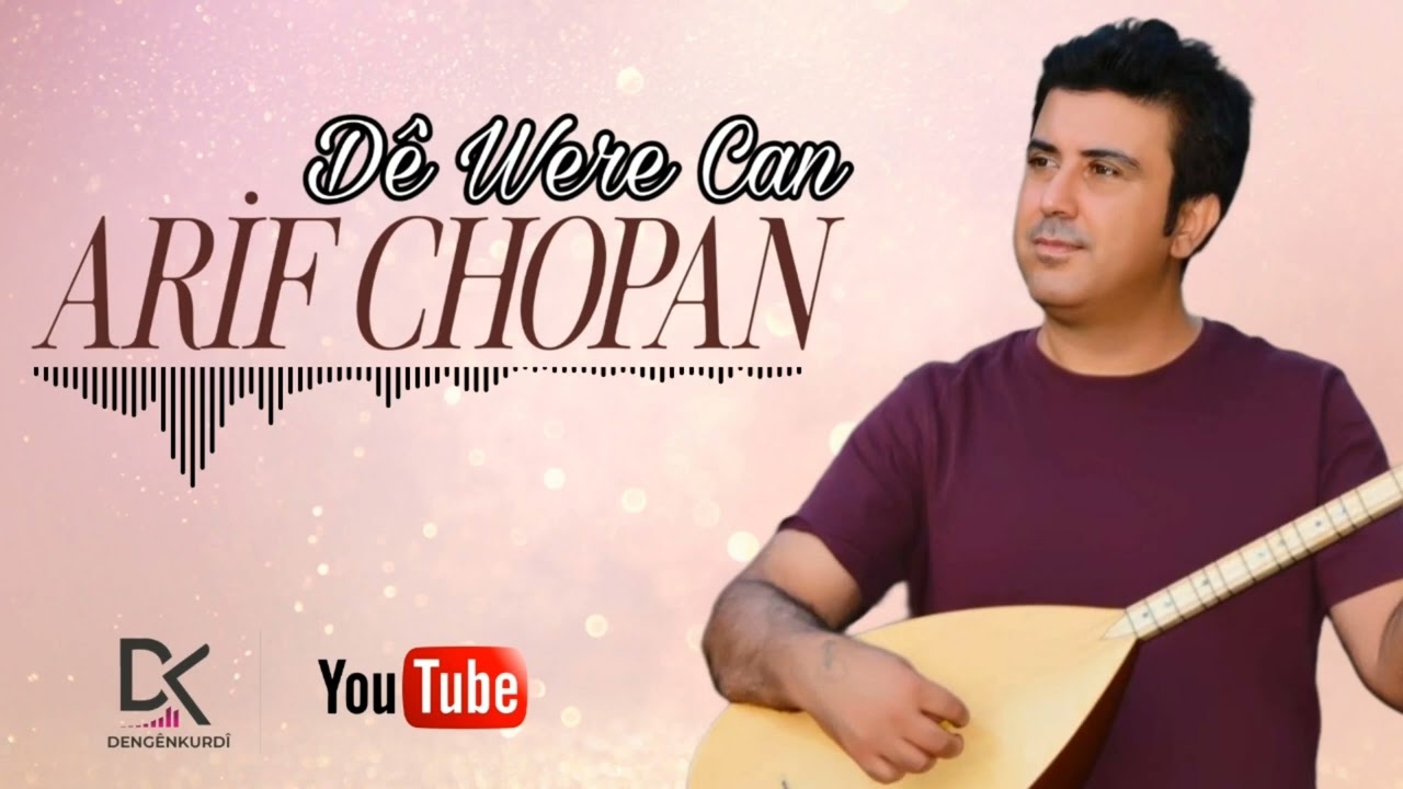 ARİF CHOPAN - DÊ WERE CAN 2001