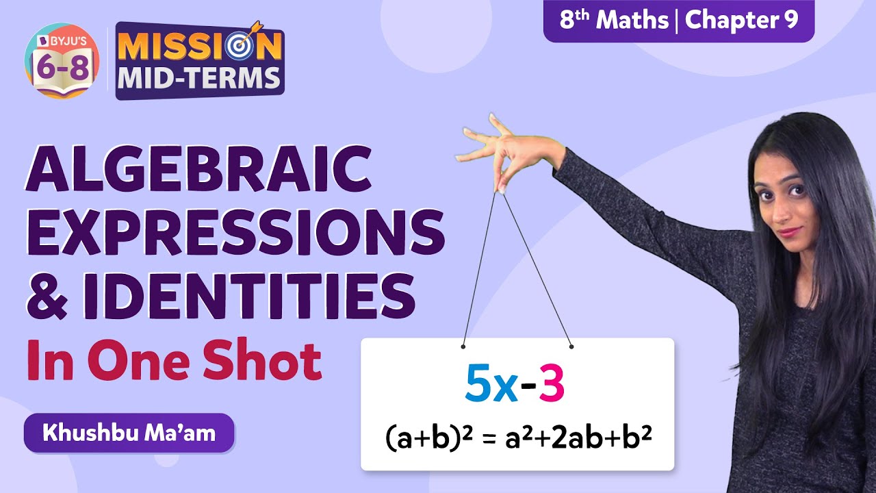 Algebraic Expressions and Identities Class 8 Maths in One Shot | NCERT Class 8 Maths Chapter 9