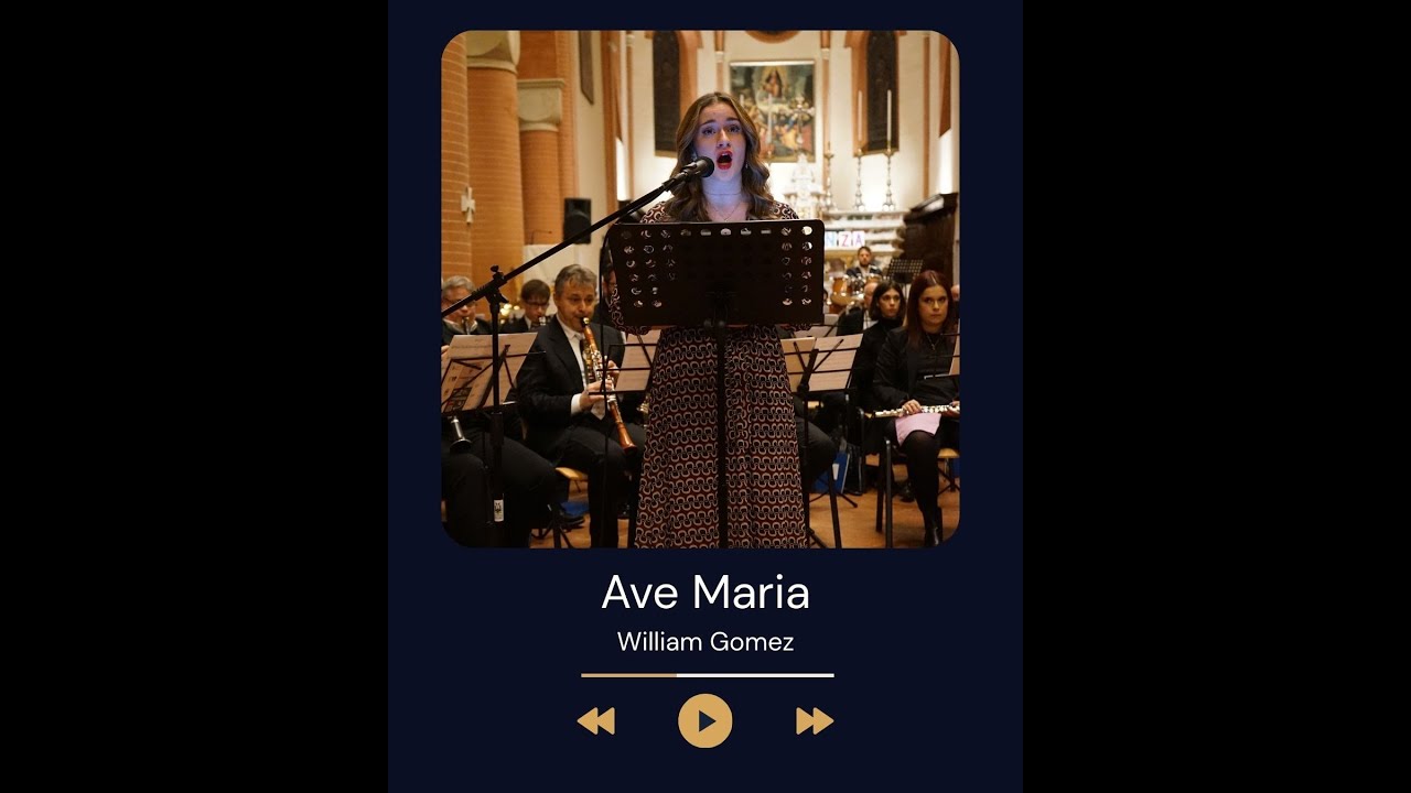 W. Gomez | Ave Maria – Voce solista Sara Galli