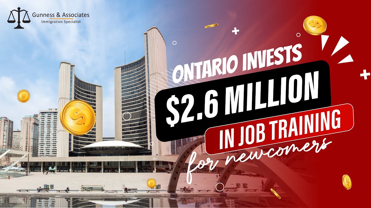 Ontario Invests $2.6 Million in Job Training for Newcomers | Canadian Immigration Updates