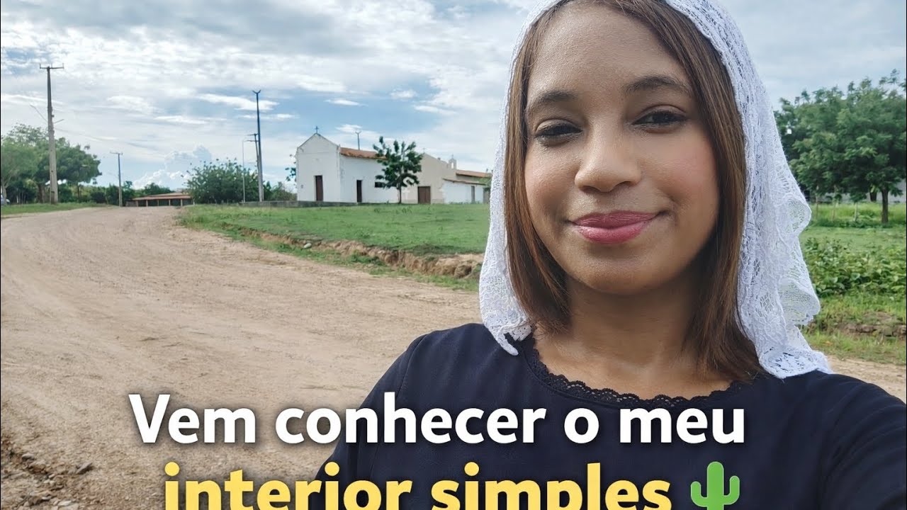 Vamos lá CONHECER um pouco do meu interior no SERTÃO 🩷🌵