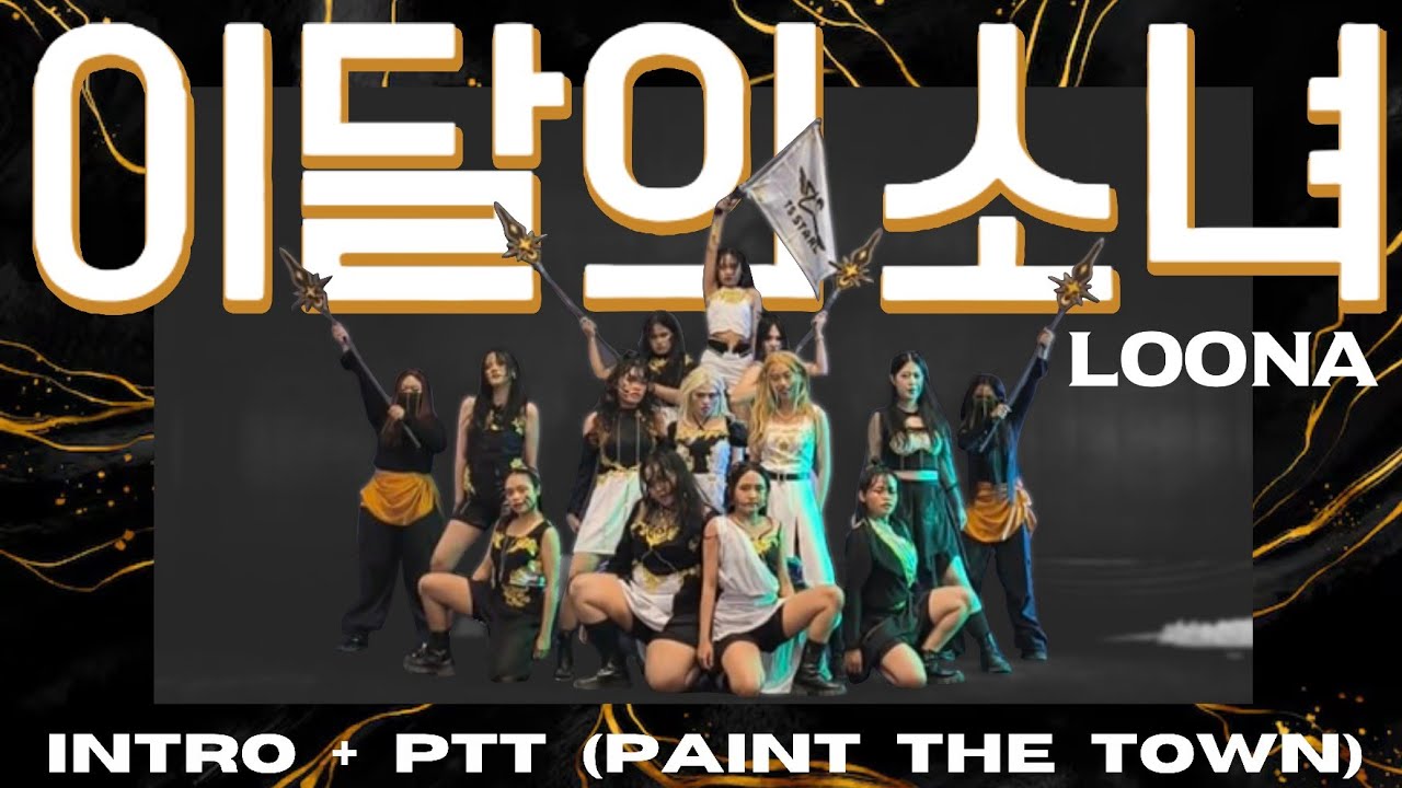 🥉 LOONA (이달의 소녀) - Butterfly + PTT (Paint The Town) (Dance Cover by TS STARS) @ KPOP YOUTH FESTIVAL
