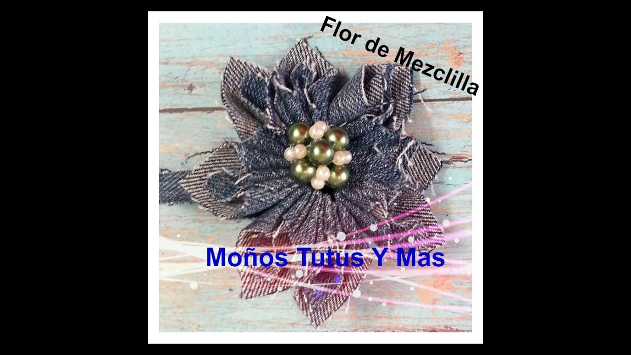 FLOR KANZASHI DE MEZCLILLA Paso a Paso KANZASHI JEANS FLOWER Tutorial DIY How To PAP Video 58
