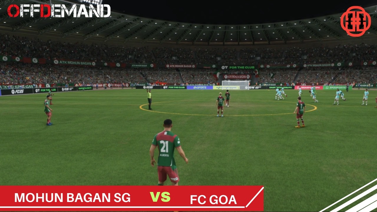 MOHUN BAGAN SG V/S FC GOA | FC25