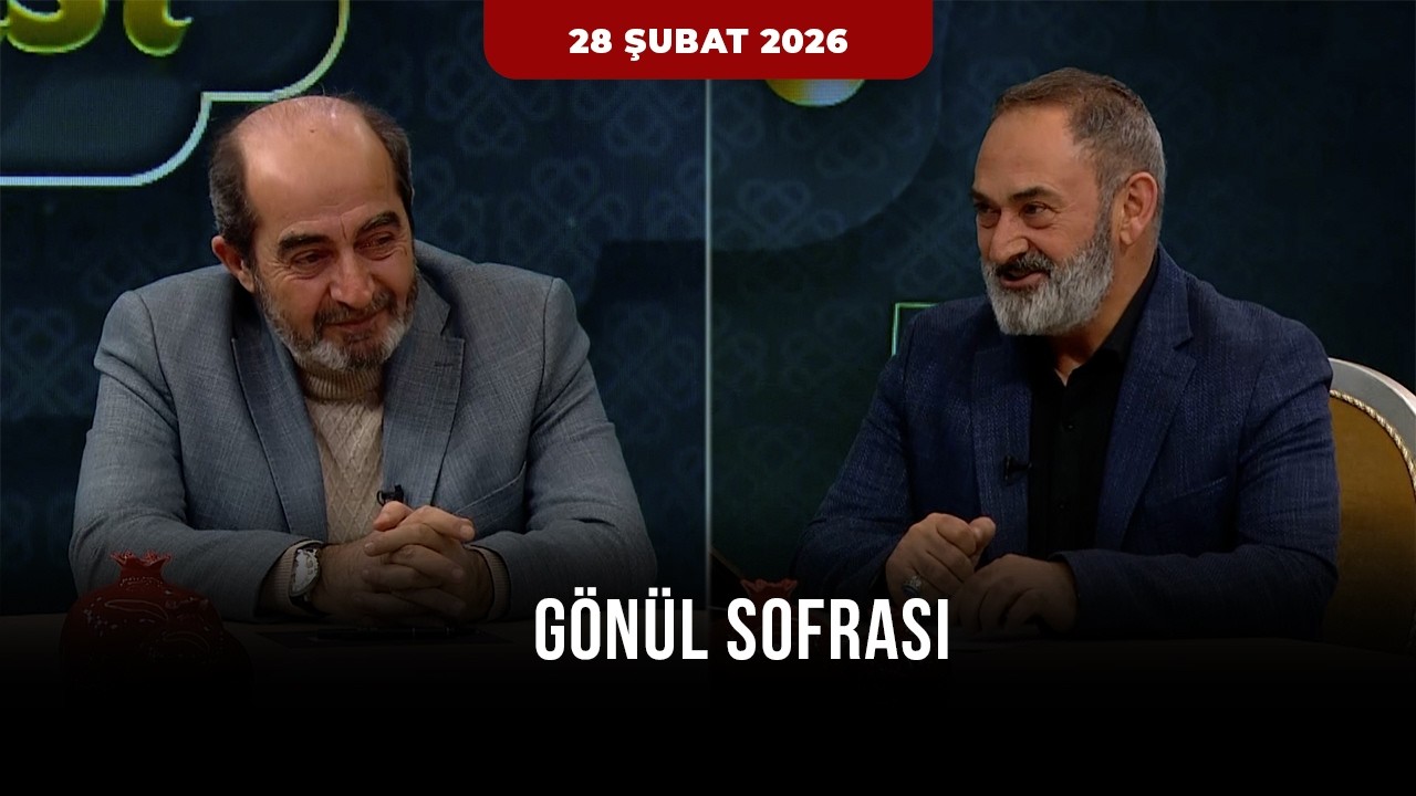 Gönül Sofrası 10. Bölüm - 28 Şubat 2026 (Dursun Ali Erzincanlı - Ömer Demirbağ)