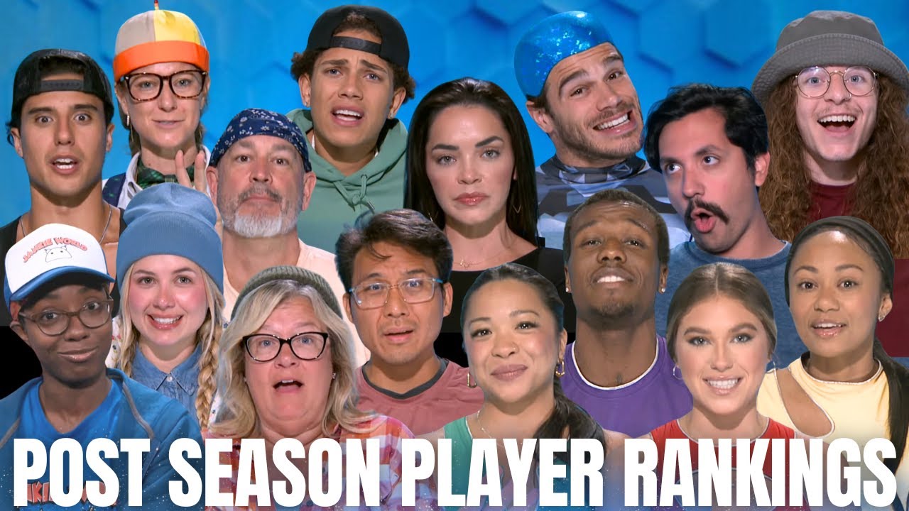 Big Brother 26 - Post Season Player Rankings - BB26