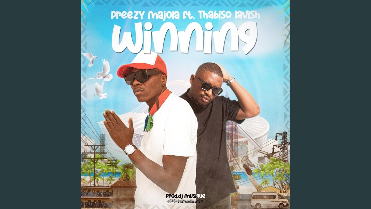 Winning (feat. Thabiso Lavish)