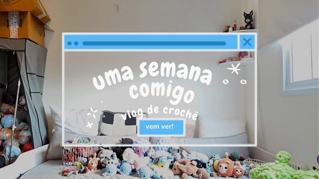 A semana mais corrida do ano (e mais linda também!) | Vlog de crochê + bastidores da Yby
