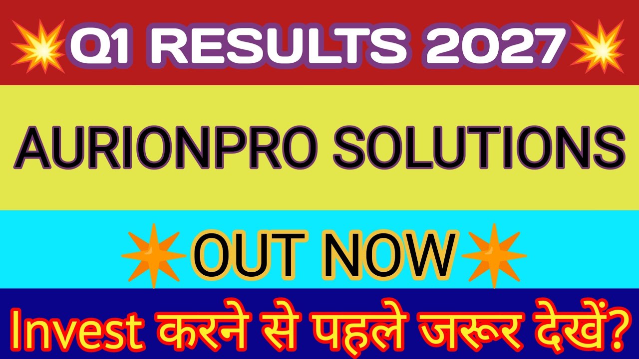 Aurionpro Q1 Results 2026 🔴 Aurionpro Solutions Results 🔴 Aurionpro Share Latest News