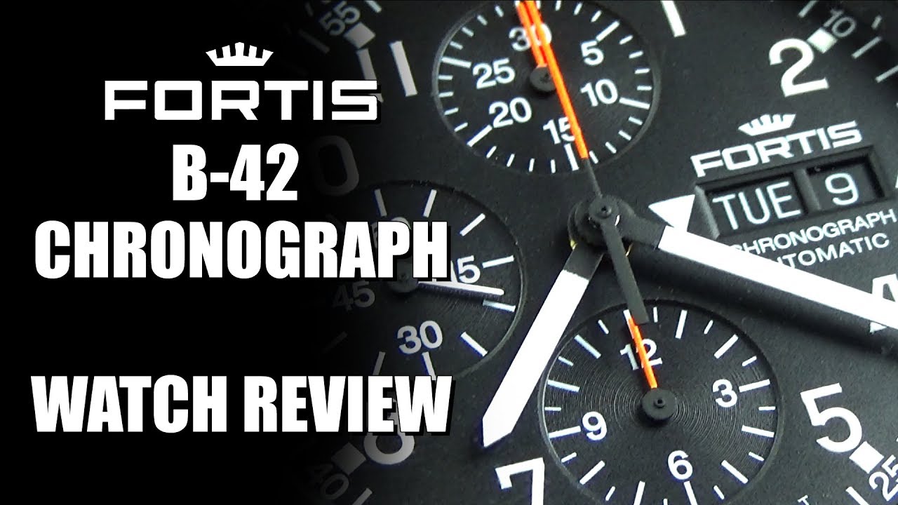 Обзор хронографа Fortis B42