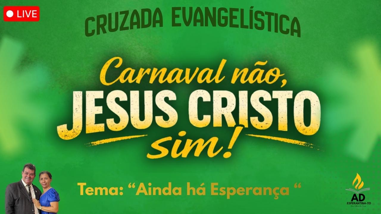 CULTO ENVANGELISTICO / ESPERANTINA-TO