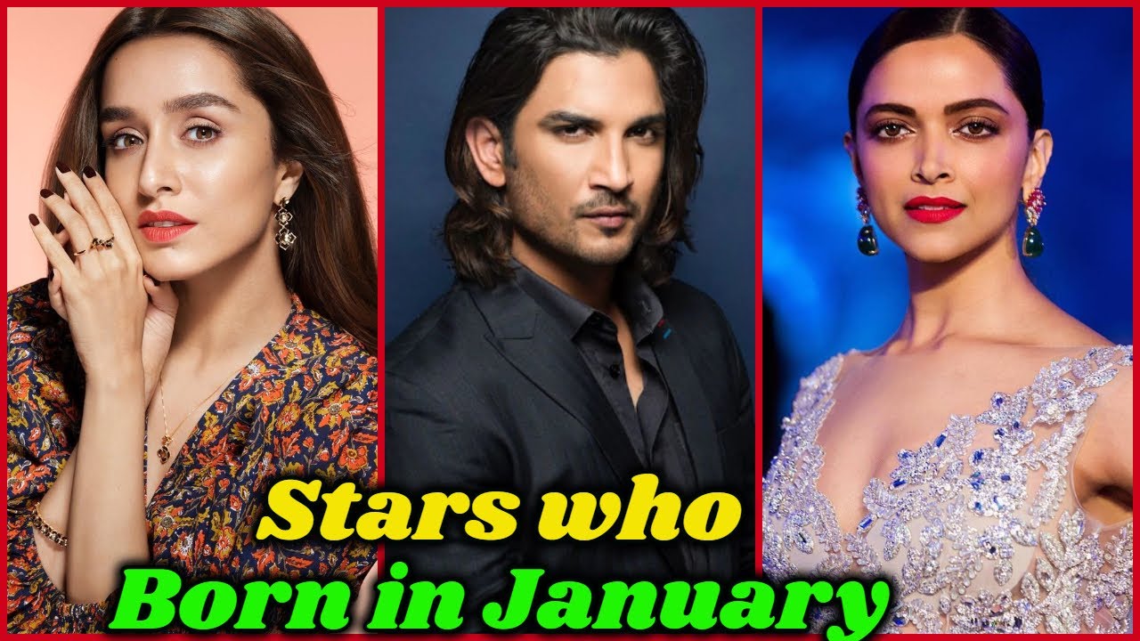 Bollywood Stars Who Born in January | Sushant Singh Rajput, Deepika Padukone, Diljit Dosanjh