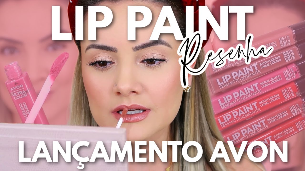 NOVO BATOM LIP PAINT da AVON | Resenha