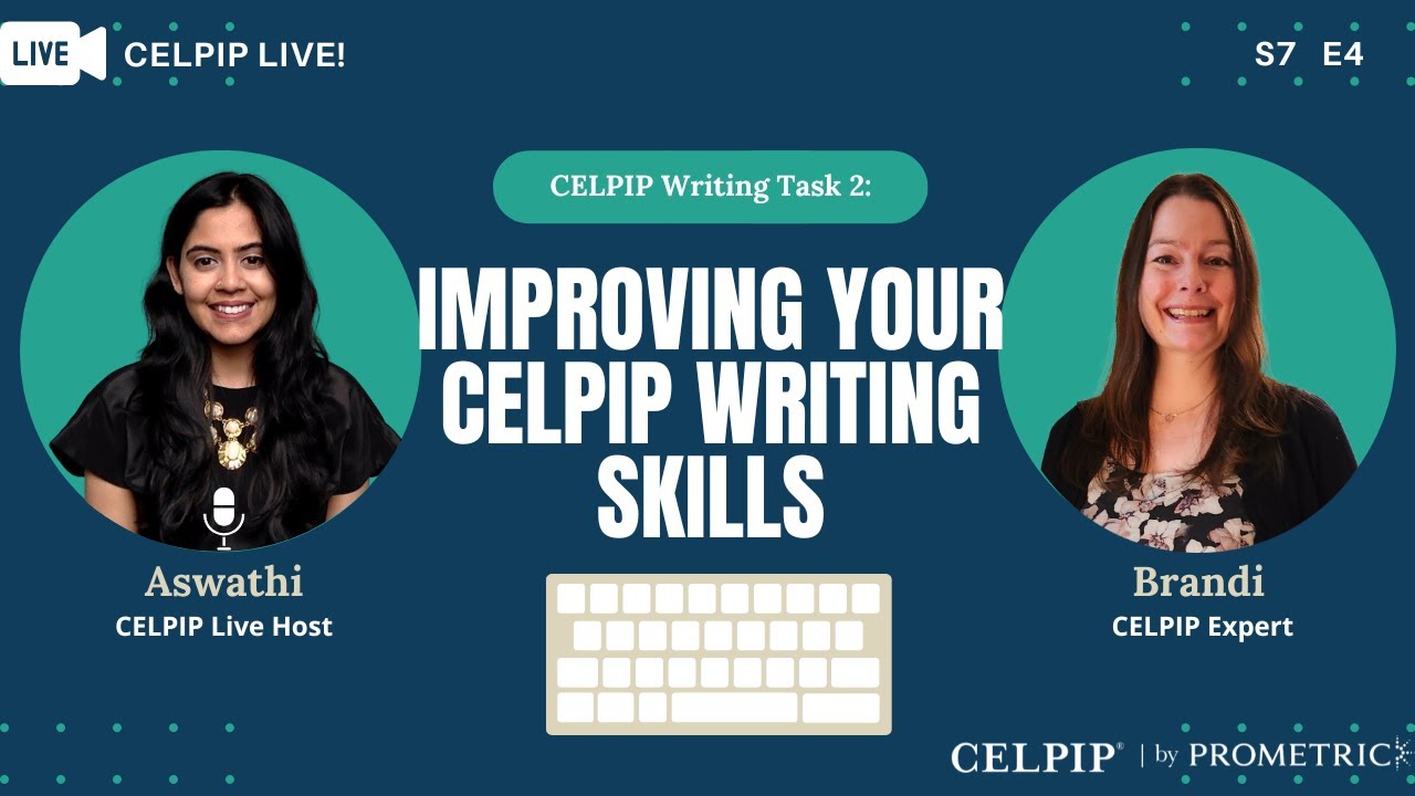 CELPIP Live! Улучшаем навыки письма CELPIP — S7E4