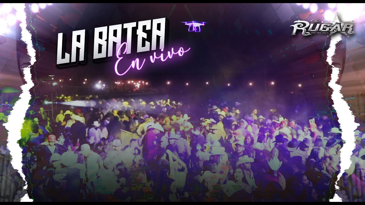 LA BATEA - CONCIERTO - LOS RUGAR 2021