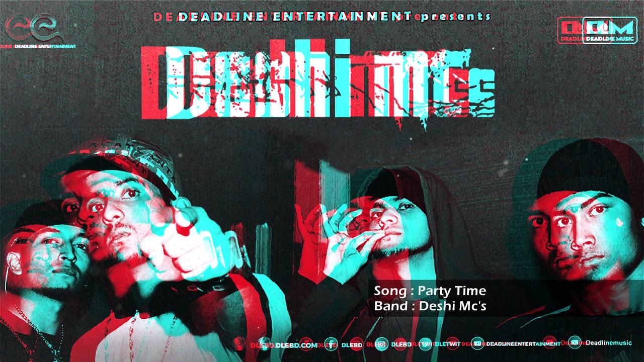 Party Time | Bangla Band Song | Deshii MC's | Hiphop Song