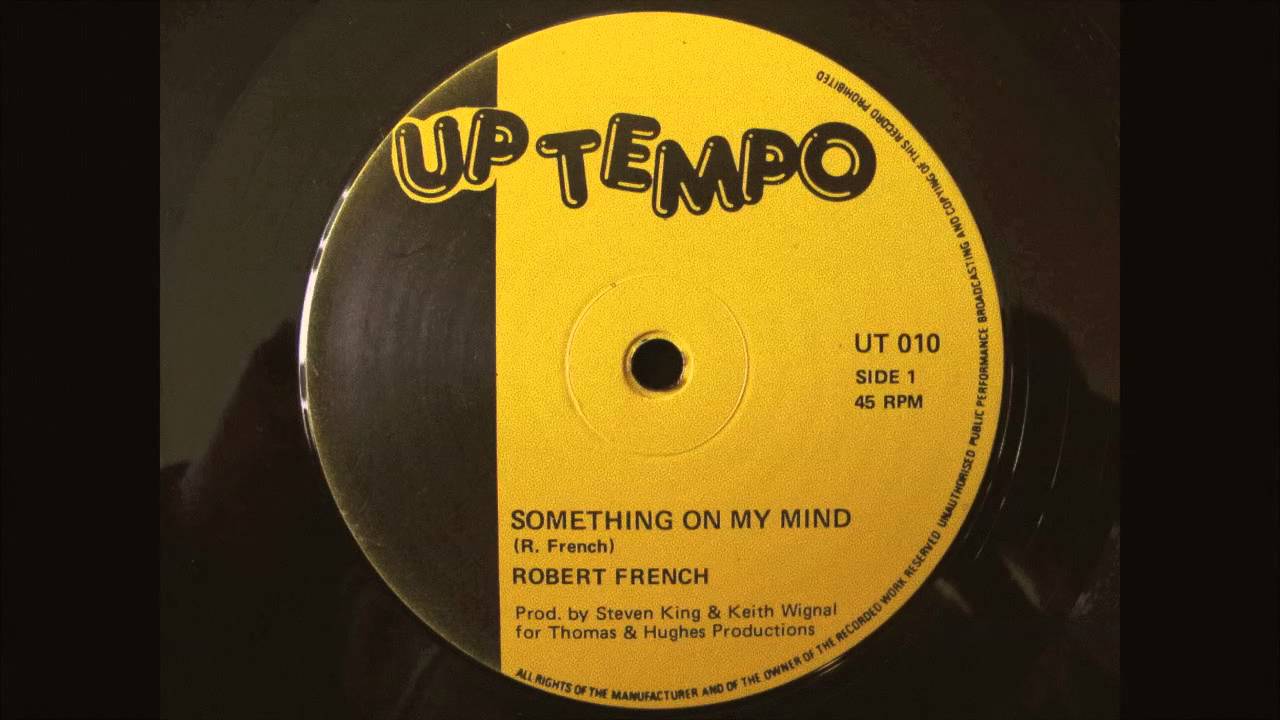 ROBERT FRENCH - SOMETHING ON MY MIND 12"