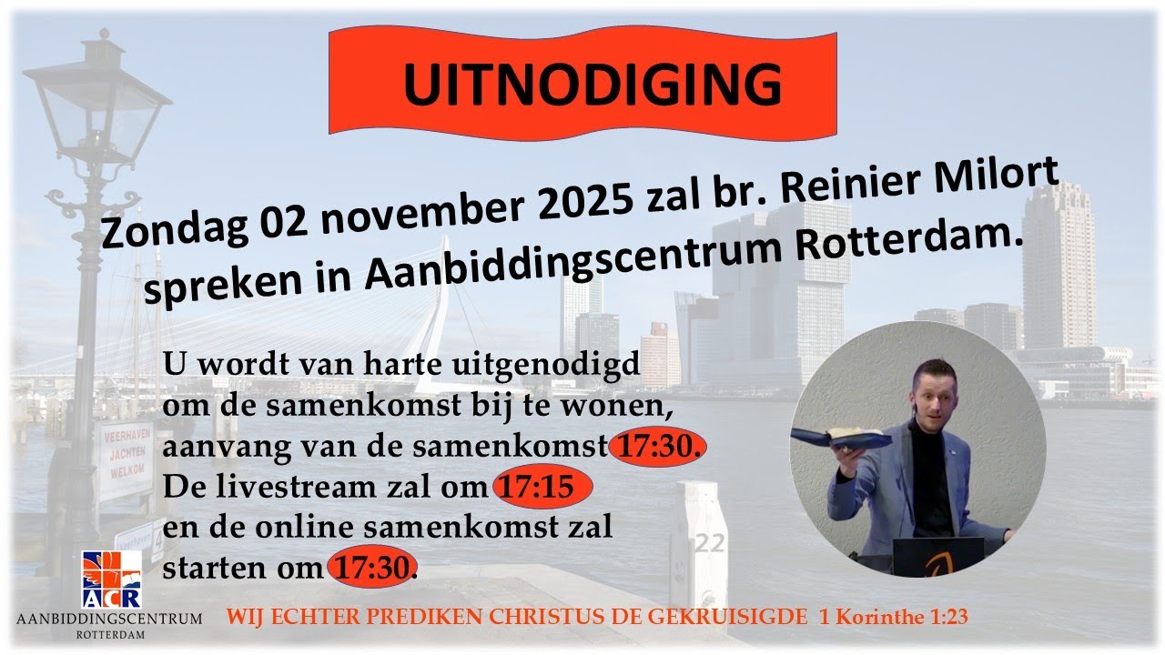 Livestream Samenkomst Aanbiddingscentrum Rotterdam