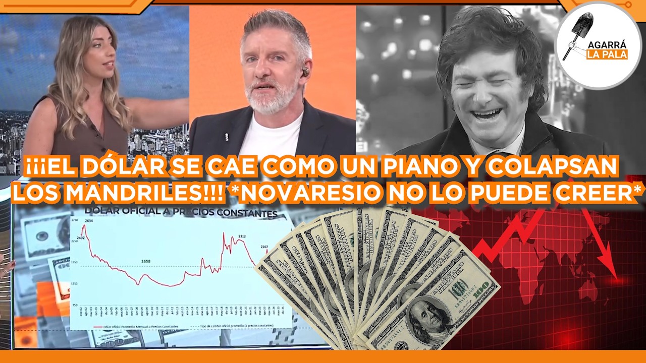 EL DÓLAR SE CAE COMO UN PIANO, COLAPSAN TODOS LOS MANDRILES CON MILEI Y NOVARESIO NO LO PUEDE CREER