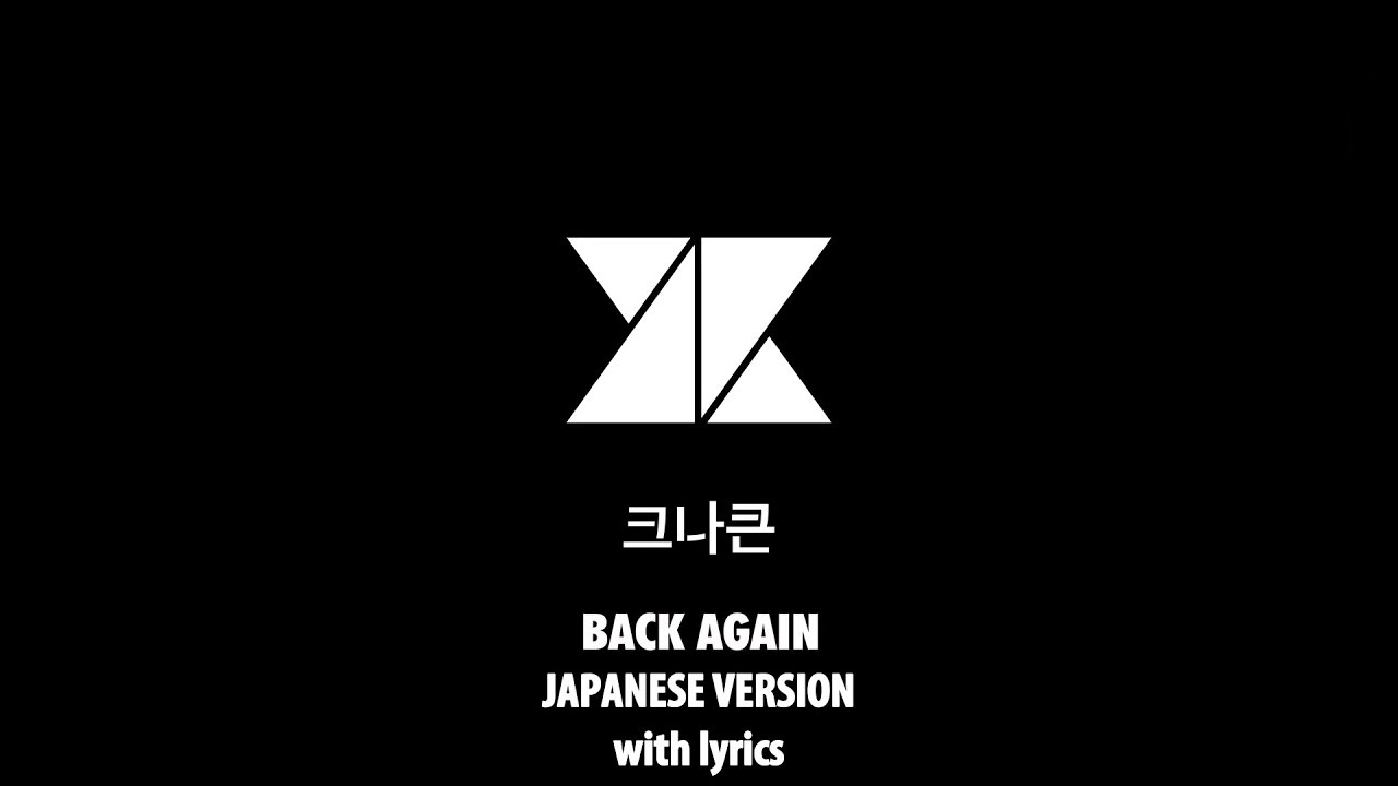 KNK - BACK AGAIN (Japanese Version)