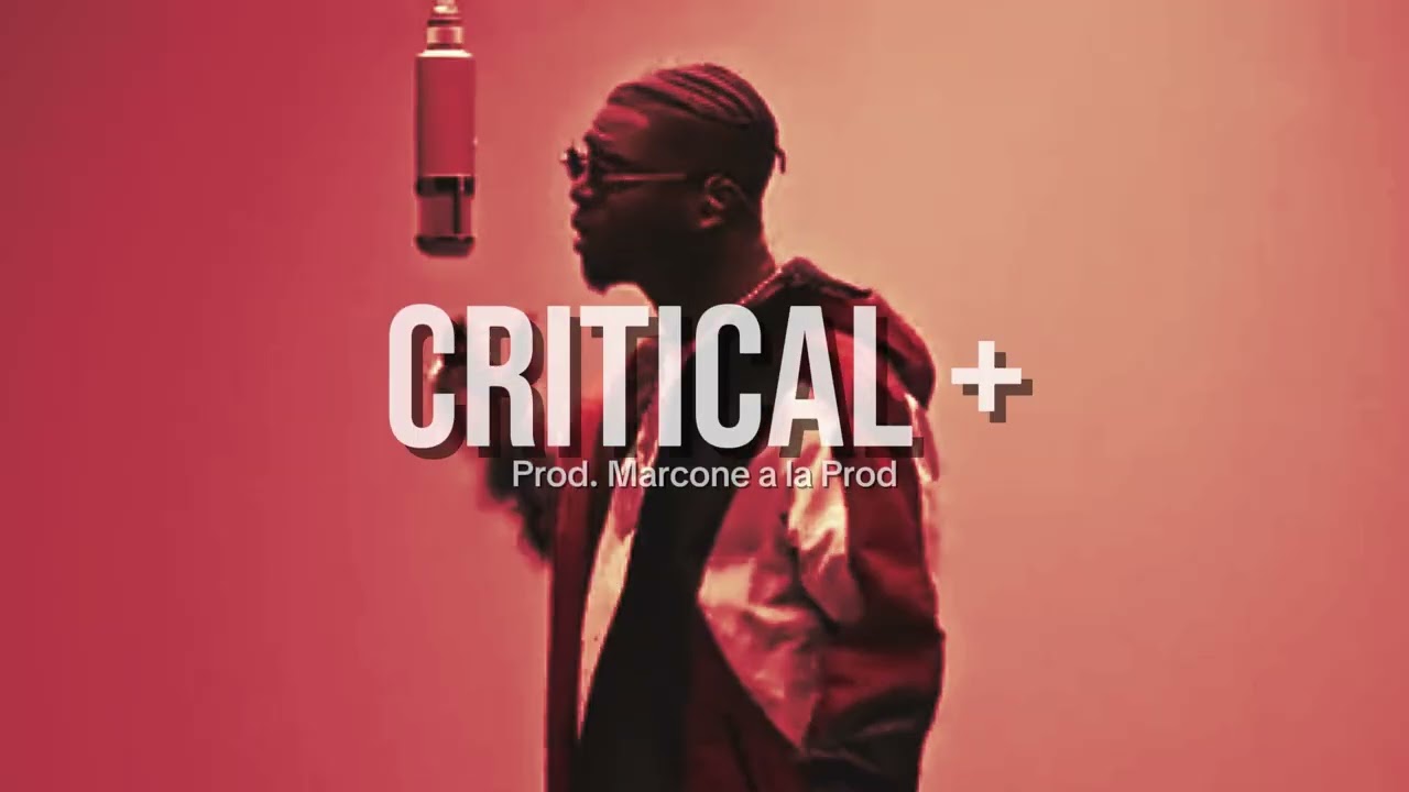 Ninho Type Beat - CRITICAL+ (Freestyle / Street Rap) | Prod Marcone à la Prod