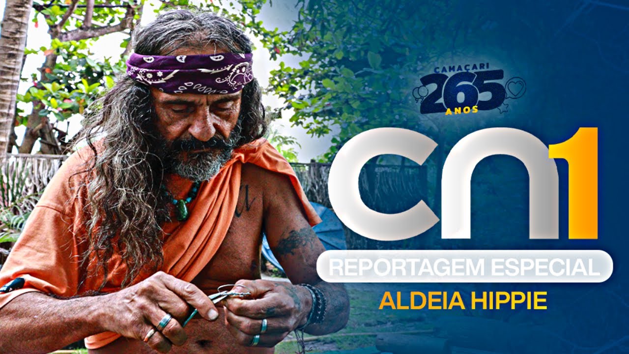 Especial Camaçari 265 anos: Por dentro da Aldeia Hippie