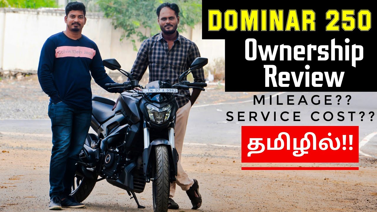 Dominar 250 Ownership Review - Watch Before Buying!! Rev Force தமிழ்💙