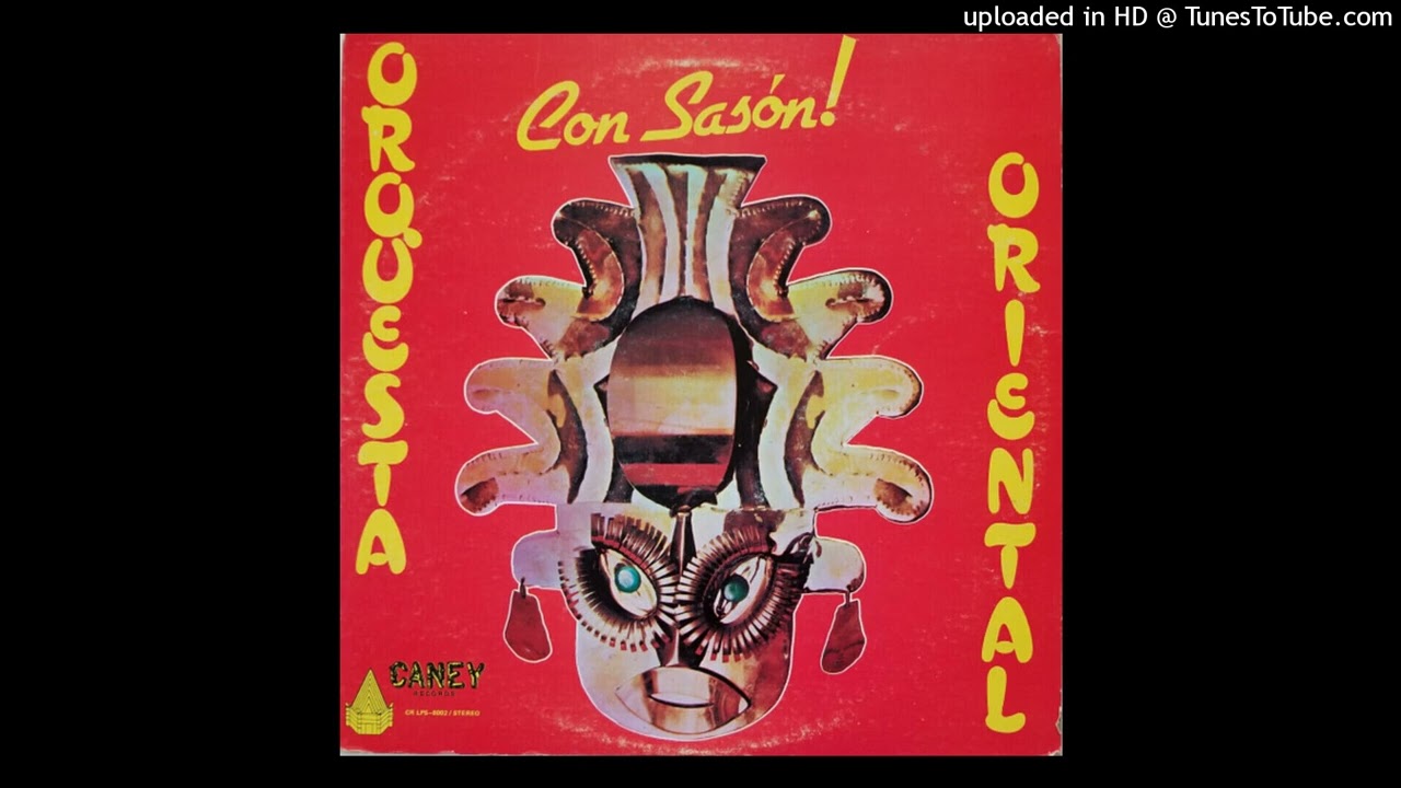 SON GUAJIRO DEL MONTE - ORQUESTA ORIENTAL - 1980 - ALBUM # 97 - TEMA : 2679