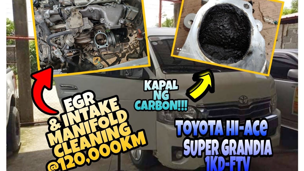 EGR & INTAKE MANIFOLD CLEANING TOYOTA HI-ACE SUPER GRANDIA 3.0 @120,000 km #cleaning #diy  #tips