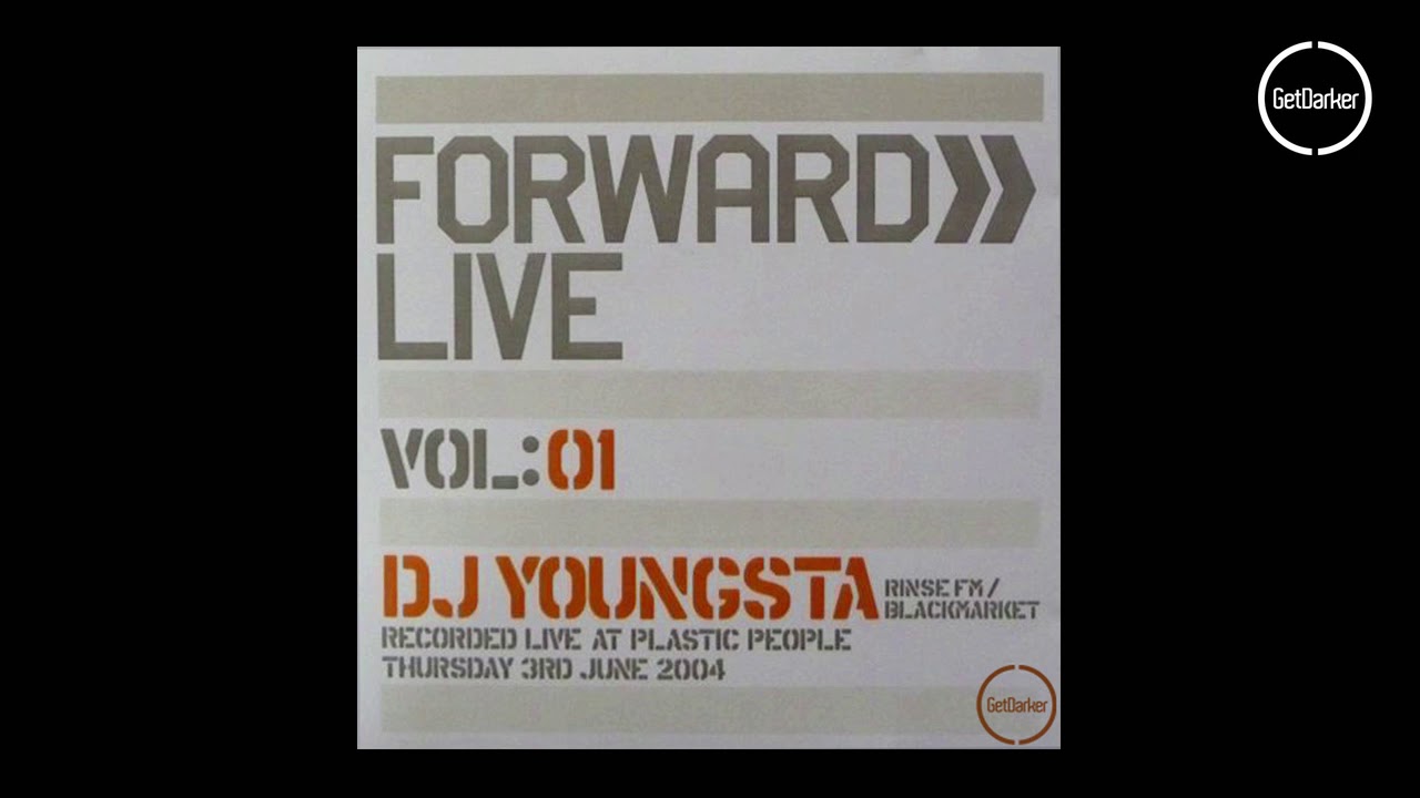 Youngsta  - Forward Live Vol: 01 [2004]