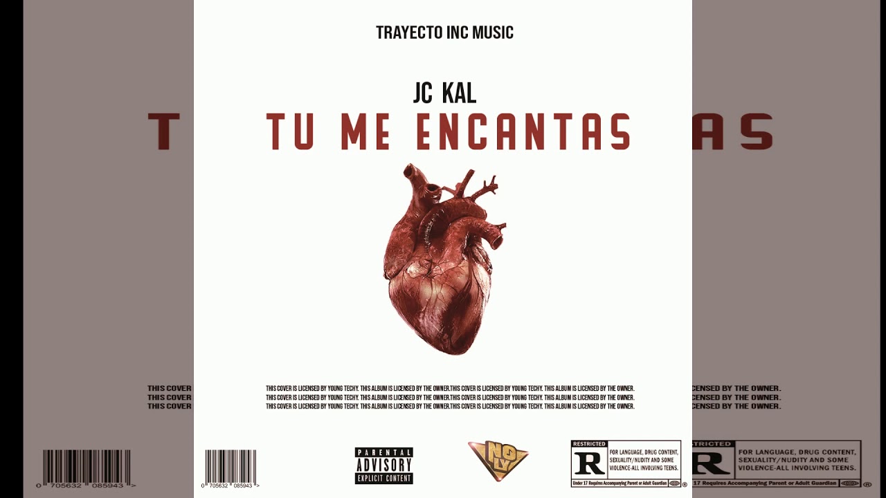 JC KAL - TU ME ENCANTAS ( TRAYECTO INC MUSIC )