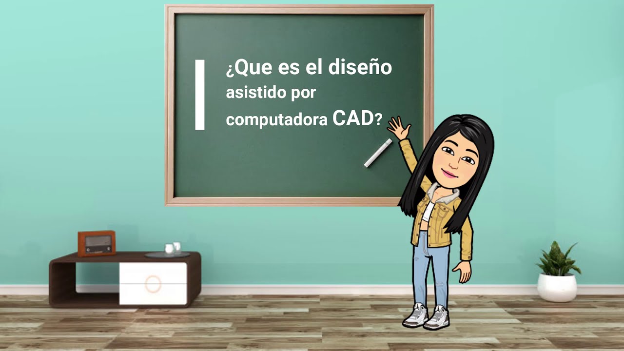 CAD - Sistema Asistido Por Computadora
