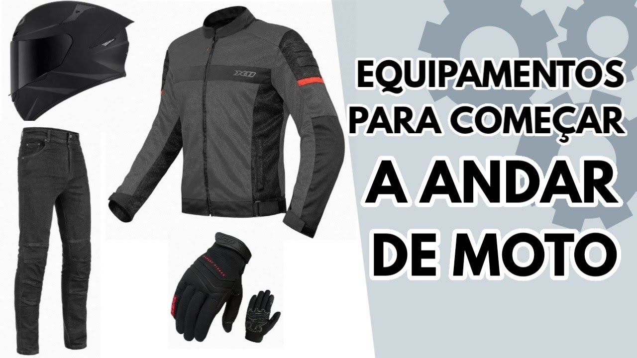 TUDO QUE VOCÊ PRECISA PRA COMEÇAR A ANDAR DE MOTO!