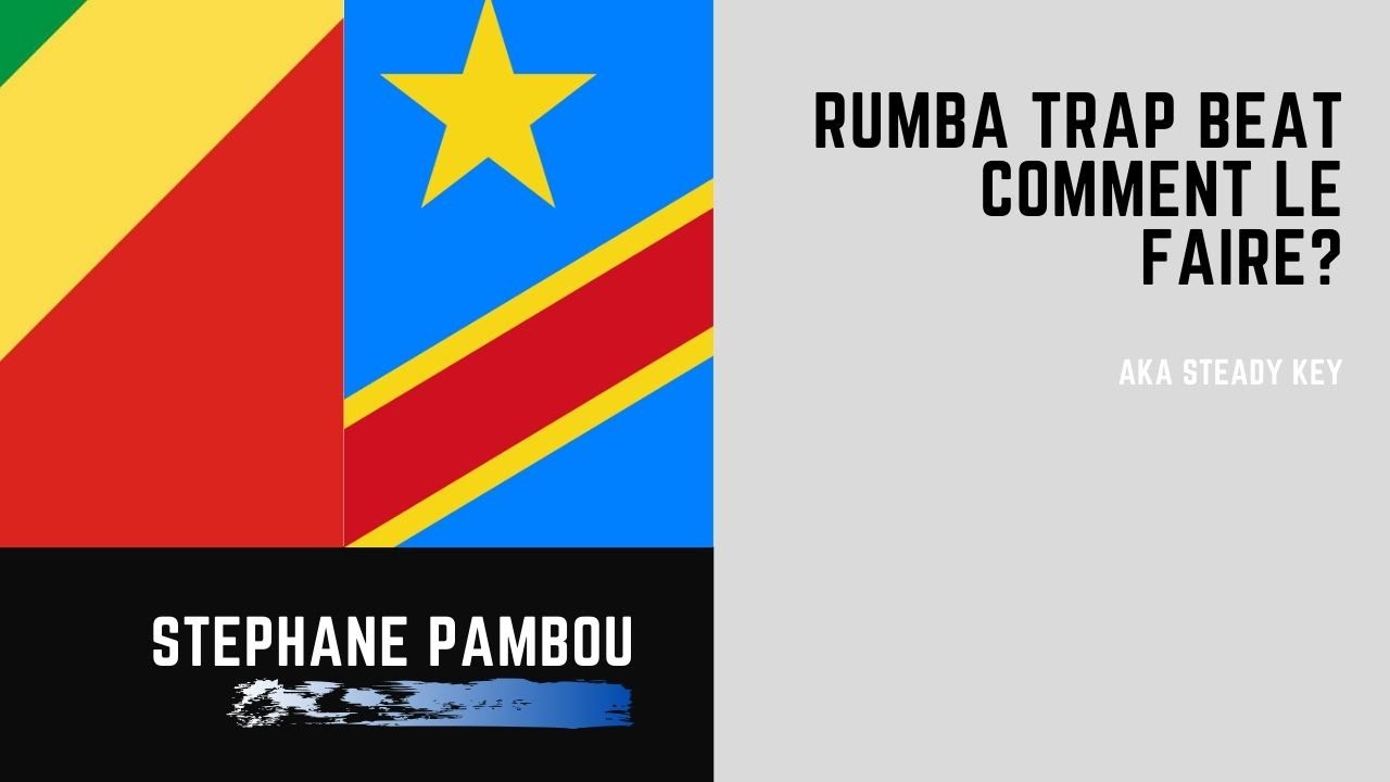 RUMBA TRAP Instrumental; COMMENT FAIRE ?