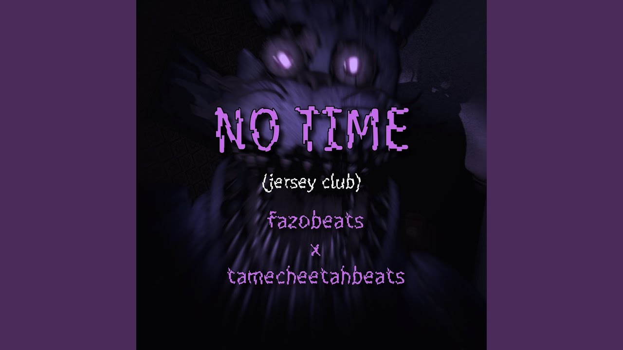No Time (Jersey Club)
