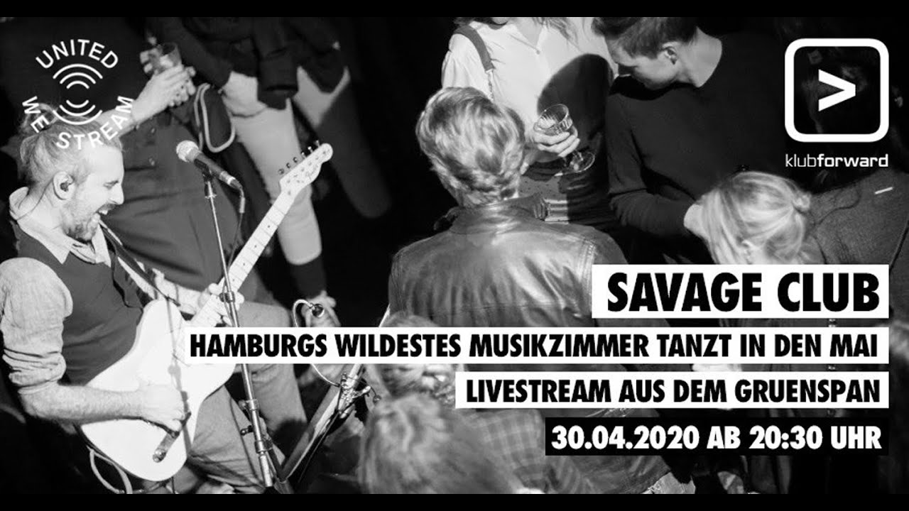 United We Stream Hamburg I live mit Savage Club im Gruenspan