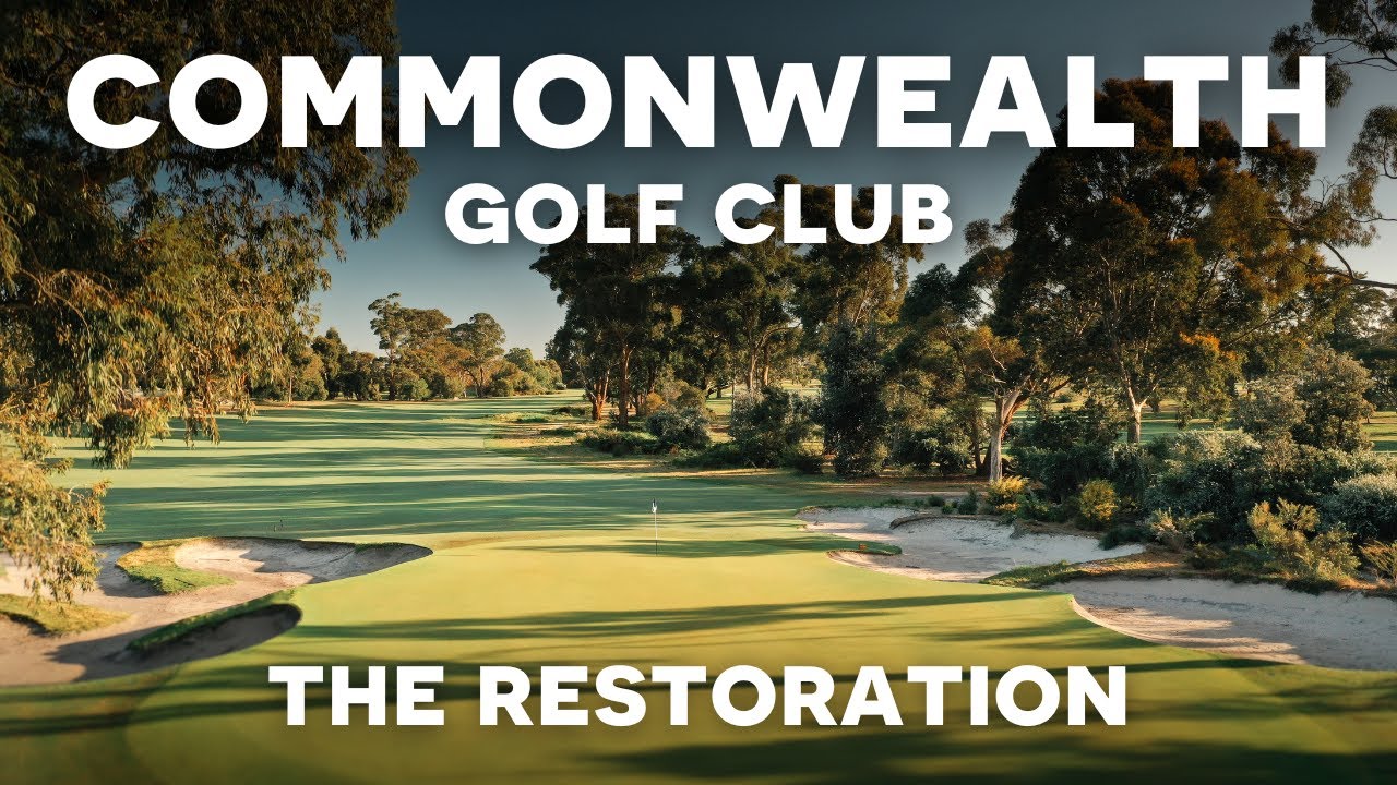 The Restoration of Commonwealth Golf Club By Renaissance Golf Design