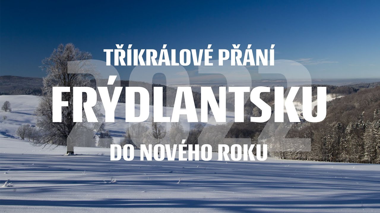 Frýdlantsku do nového roku 2022