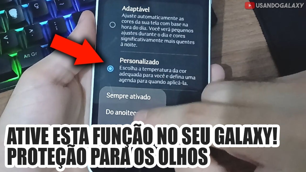 ATIVE ESTA FUNÇÃO no SEU GALAXY! Proteção PARA OS OLHOS