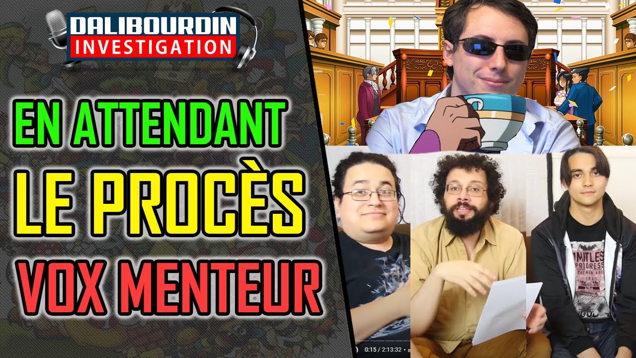 VOXMENTEUR - EN ATTENDANT LE PROC&Egrave;S