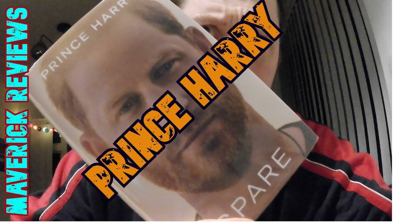 Maverick Reviews | Prince Harry | Spare | Royal Biography