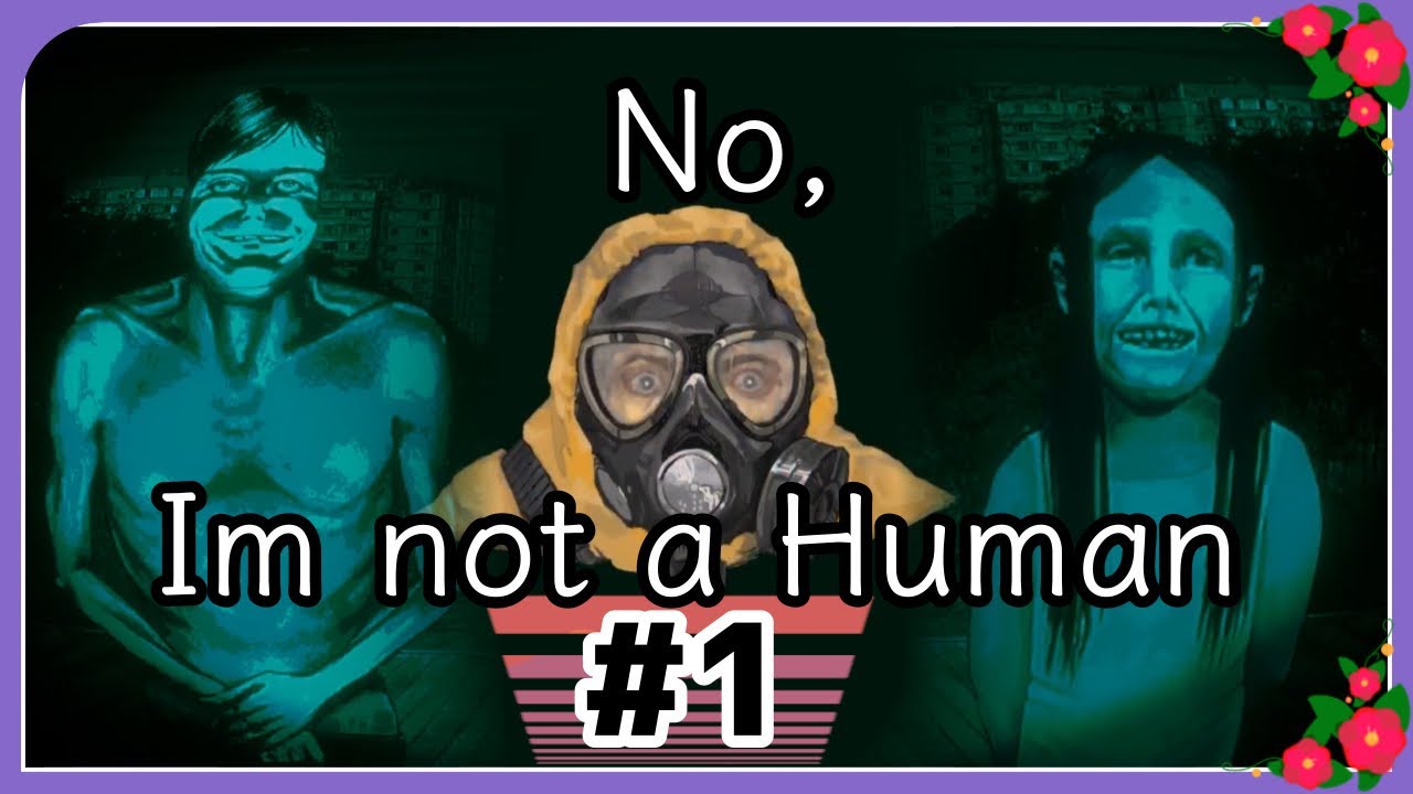 【No, I'm not a Human】就職END #1