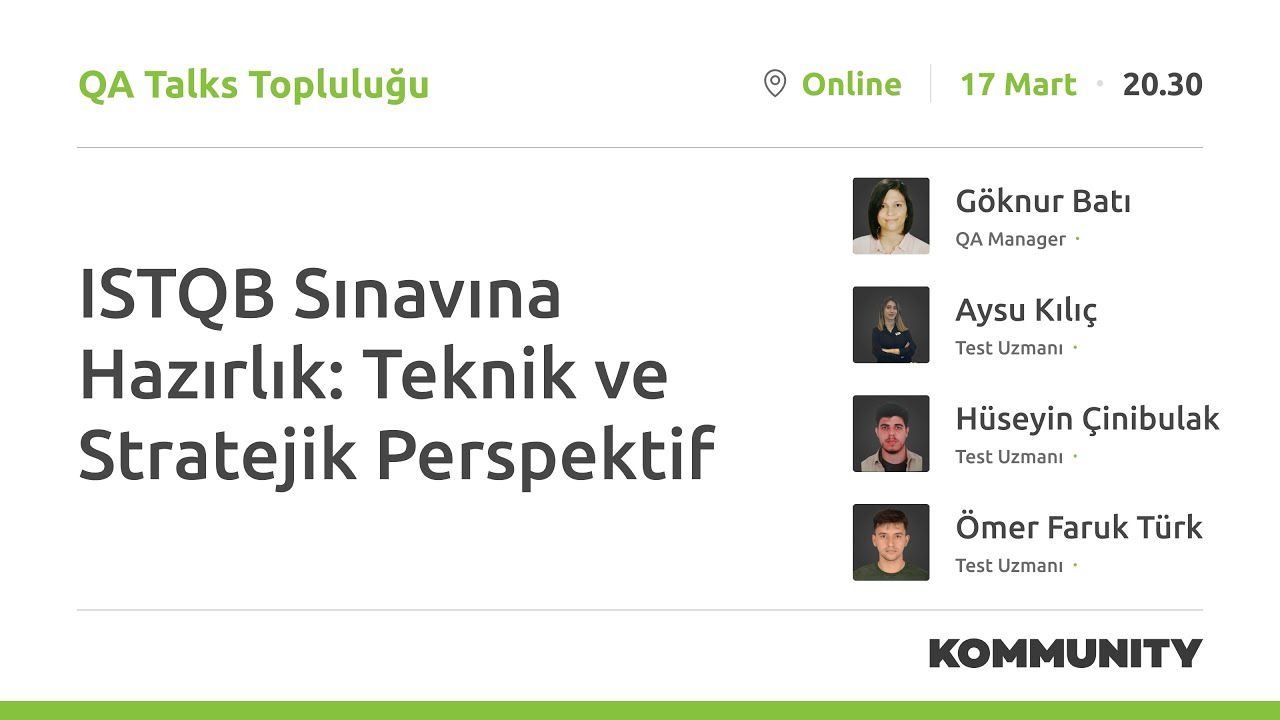 ISTQB Sınavına Hazırlık: Teknik ve Stratejik Perspektif
