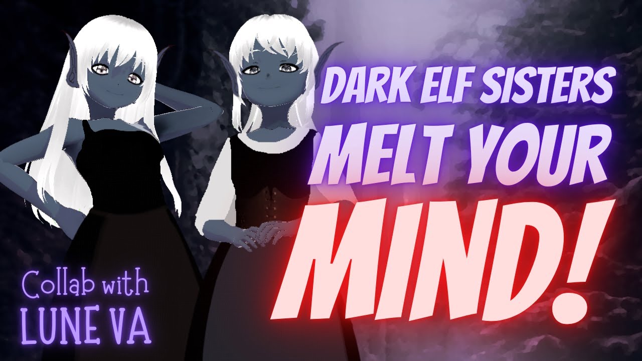 Dark Elf Sisters Capture You and Melt Your Mind! (feat. @Lune_VA) ASMR Roleplay 🧝🏻&zwj;♀️ [f4a] 🧝🏻&zwj;♀️