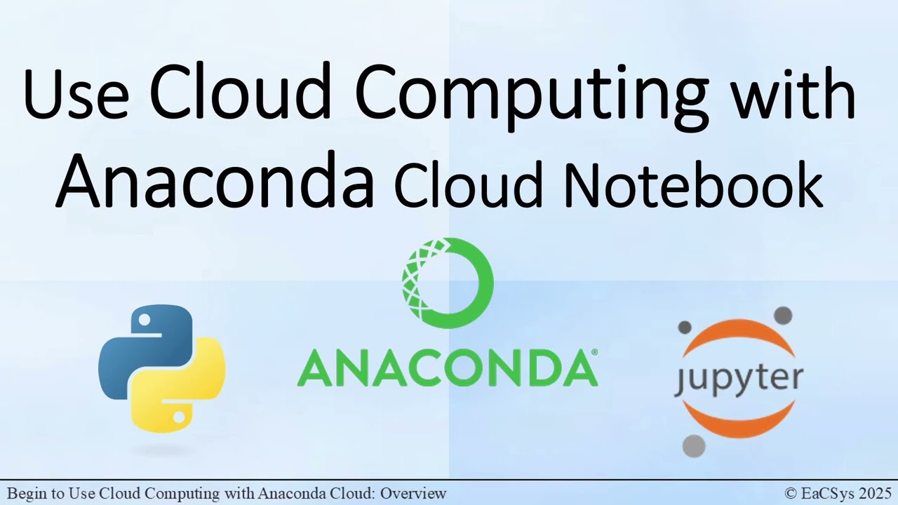 Begin To Use Cloud Computing with Anaconda