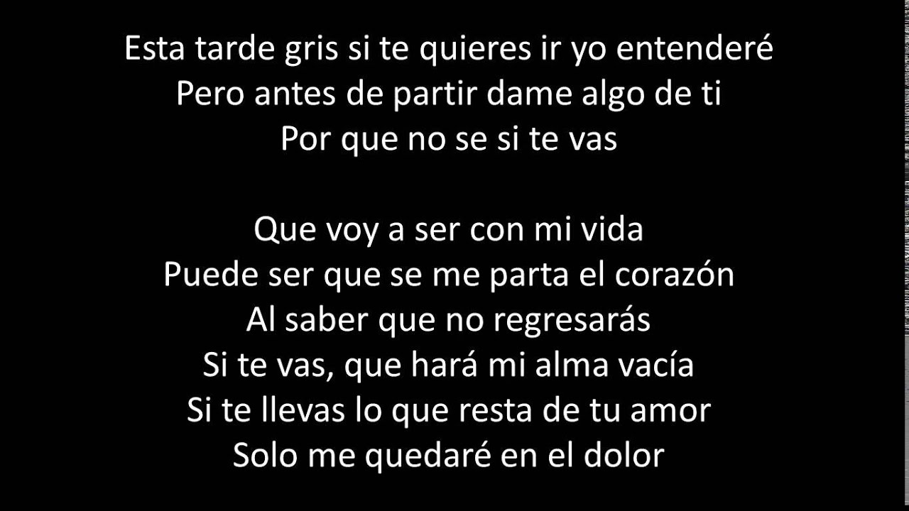 Si Te Vas letra