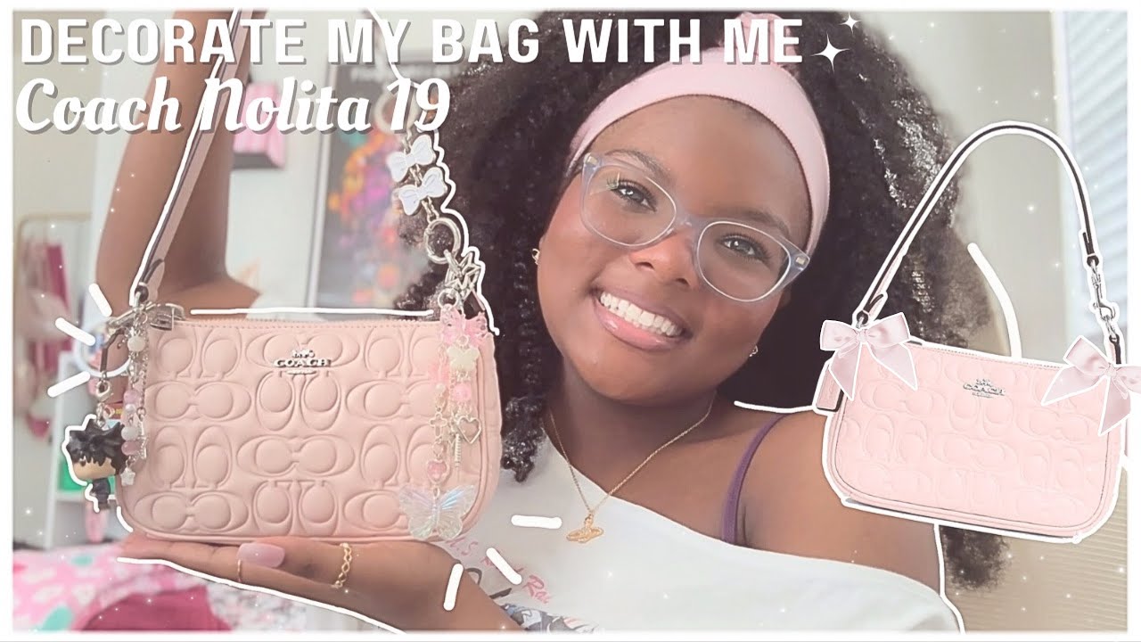Unbox + decorate my bag with me! | Coach Nolita 19 ♡ ⊹ |  ౨ৎ