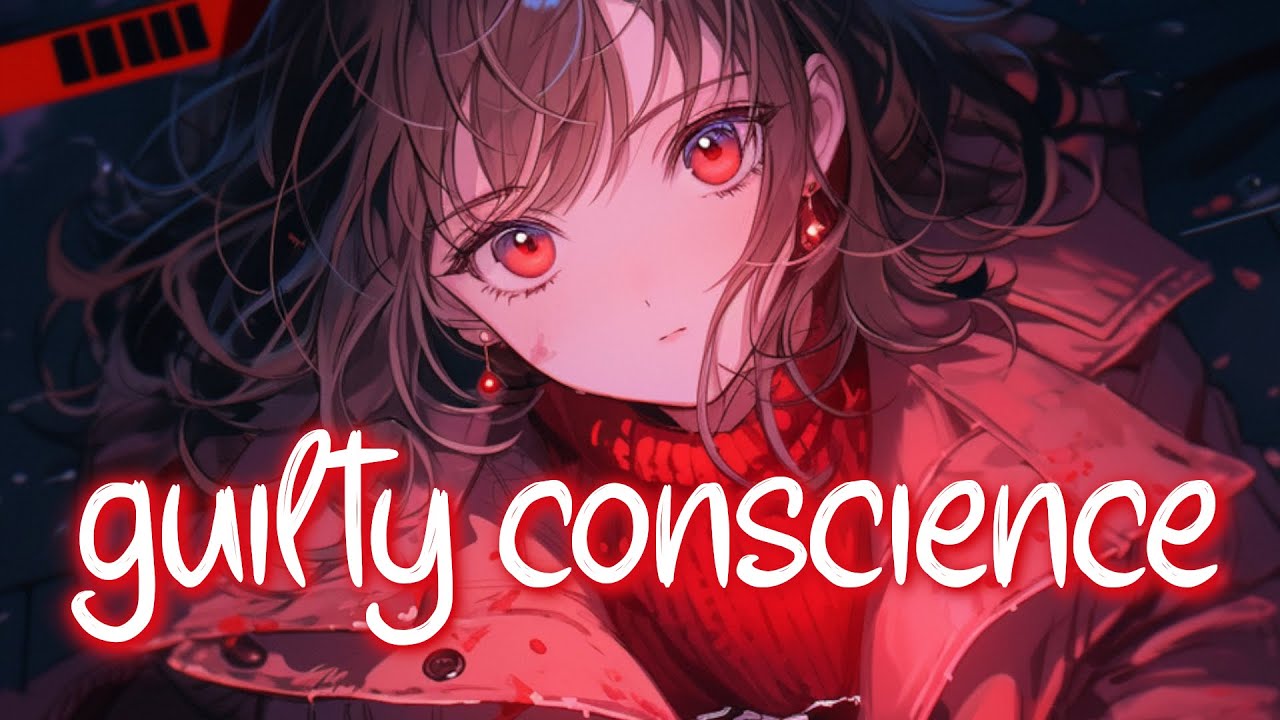「Nightcore」 guilty conscience - Tate McRae ♡ (Lyrics)